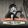 Charlie Chance in Hell to Pay Logo