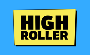 highroller 